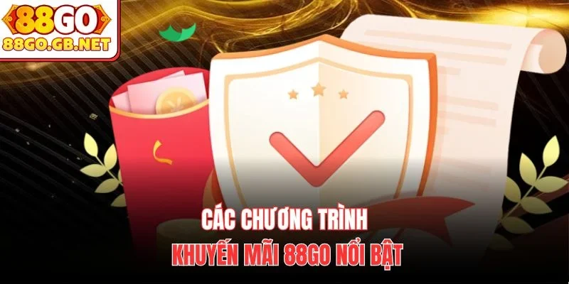 Các chương trình khuyến mãi 88Go nổi bật